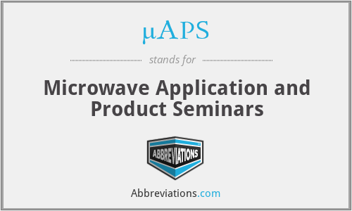 µAPS - Microwave Application and Product Seminars
