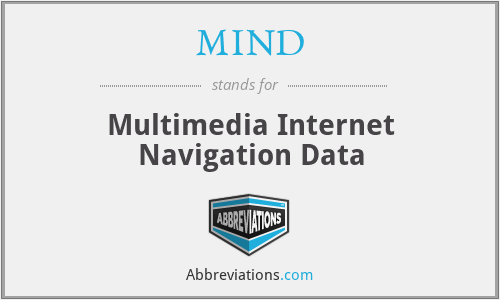 MIND - Multimedia Internet Navigation Data