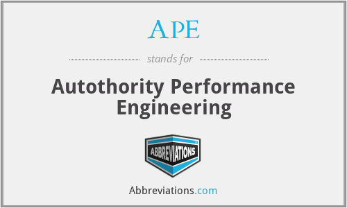 APE - Autothority Performance Engineering