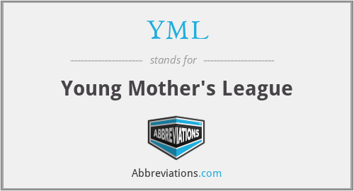 YML - Young Mother's League