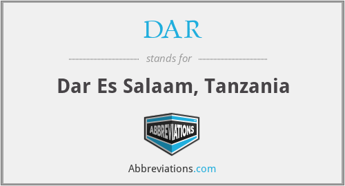 DAR - Dar Es Salaam, Tanzania