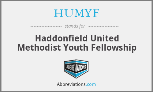 HUMYF - Haddonfield United Methodist Youth Fellowship