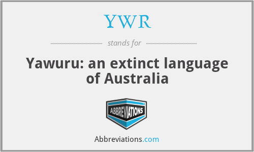 YWR - Yawuru: an extinct language of Australia