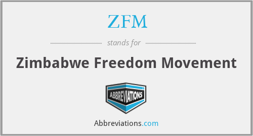 ZFM - Zimbabwe Freedom Movement