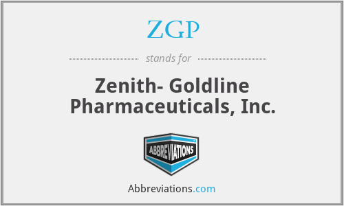 ZGP - Zenith- Goldline Pharmaceuticals, Inc.