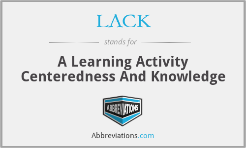 LACK - A Learning Activity Centeredness And Knowledge