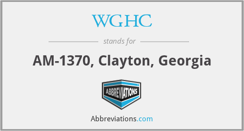 WGHC - AM-1370, Clayton, Georgia