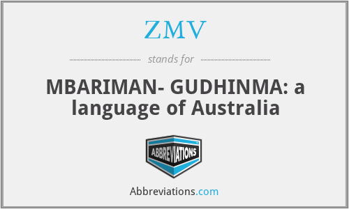 ZMV - MBARIMAN- GUDHINMA: a language of Australia