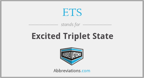 ETS - Excited Triplet State