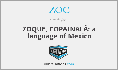 ZOC - ZOQUE, COPAINALÁ: a language of Mexico
