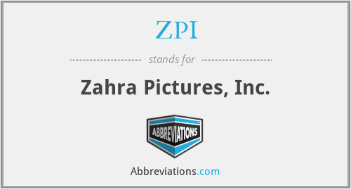 ZPI - Zahra Pictures, Inc.