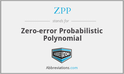 ZPP - Zero-error Probabilistic Polynomial