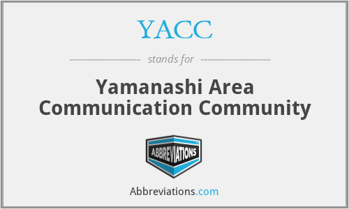 YACC - Yamanashi Area Communication Community