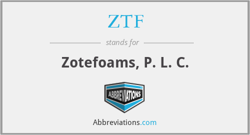 ZTF - Zotefoams, P. L. C.