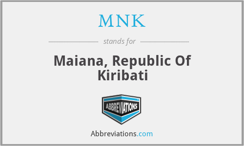 MNK - Maiana, Republic Of Kiribati