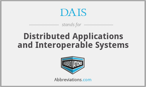DAIS - Distributed Applications and Interoperable Systems