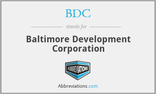 BDC - Baltimore Development Corporation
