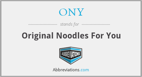 ONY - Original Noodles For You