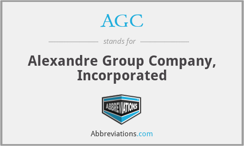 AGC - Alexandre Group Company, Incorporated
