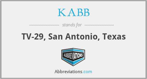 KABB - TV-29, San Antonio, Texas