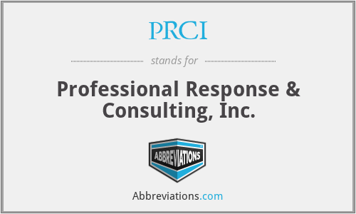 PRCI - Professional Response & Consulting, Inc.