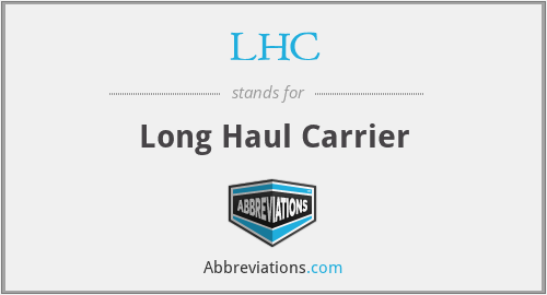 LHC - Long Haul Carrier