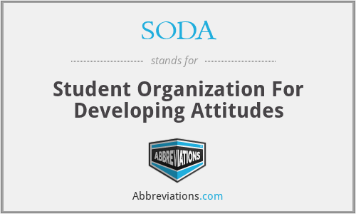 SODA - Student Organization For Developing Attitudes