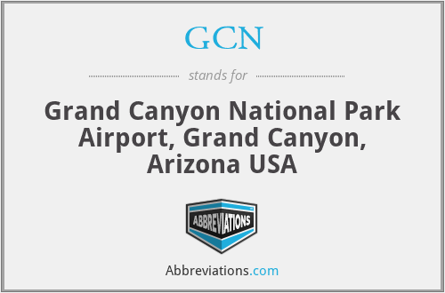 GCN - Grand Canyon National Park Airport, Grand Canyon, Arizona USA