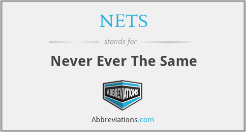 NETS - Never Ever The Same