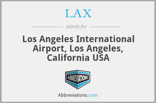 LAX - Los Angeles International Airport, Los Angeles, California USA