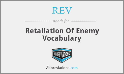 REV - Retaliation Of Enemy Vocabulary