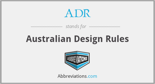 ADR - Australian Design Rules