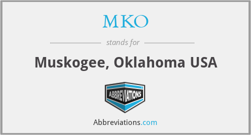 MKO - Muskogee, Oklahoma USA