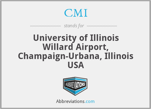 CMI - University of Illinois Willard Airport, Champaign-Urbana, Illinois USA