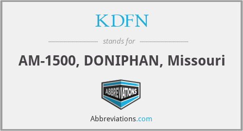 KDFN - AM-1500, DONIPHAN, Missouri