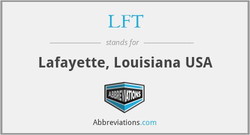 LFT - Lafayette, Louisiana USA