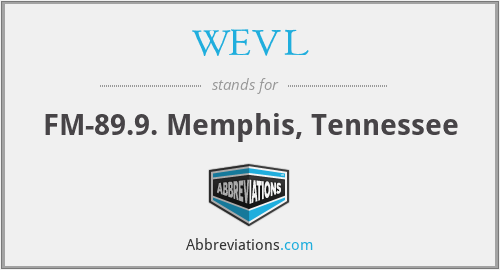 WEVL - FM-89.9. Memphis, Tennessee