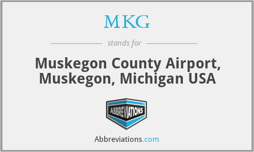 MKG - Muskegon County Airport, Muskegon, Michigan USA