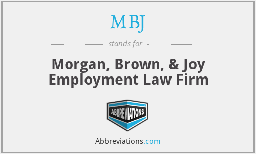 MBJ - Morgan, Brown, & Joy Employment Law Firm