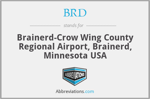 BRD - Brainerd-Crow Wing County Regional Airport, Brainerd, Minnesota USA