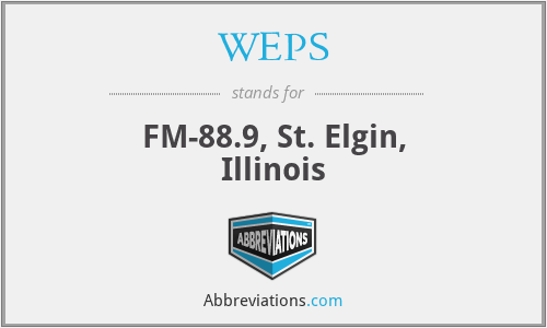 WEPS - FM-88.9, St. Elgin, Illinois