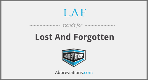 LAF - Lost And Forgotten