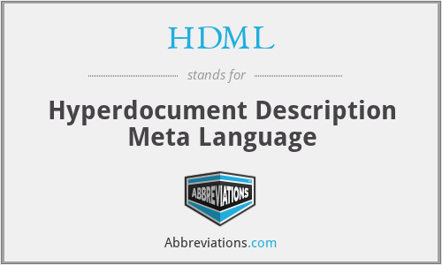 HDML - Hyperdocument Description Meta Language