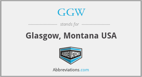 GGW - Glasgow, Montana USA