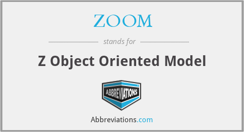 ZOOM - Z Object Oriented Model
