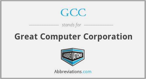 GCC - Great Computer Corporation