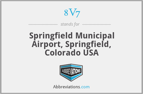 8V7 - Springfield Municipal Airport, Springfield, Colorado USA