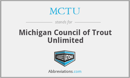 MCTU - Michigan Council of Trout Unlimited