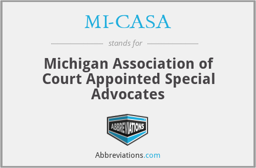 MI-CASA - Michigan Association of Court Appointed Special Advocates