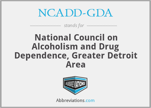 NCADD-GDA - National Council on Alcoholism and Drug Dependence, Greater Detroit Area
